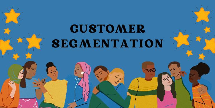 Segment Customers