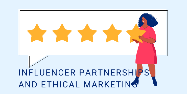 Ethical Influencer Marketing